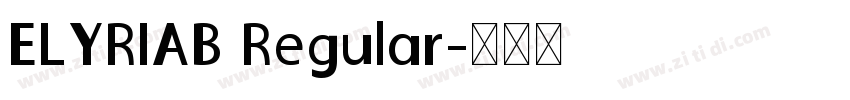 ELYRIAB Regular字体转换